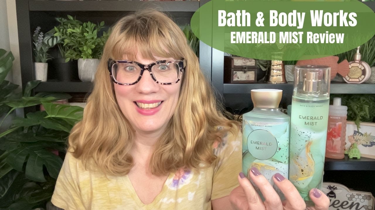 Bath & Body Works EMERALD MIST Review - YouTube - Bath & Body Works Pearl Ms
