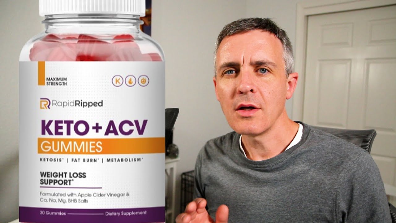 Exposing the Rapid Ripped Keto ACV Gummies Reviews Scam – Don't Buy - When To Take Keto Acv Gummies