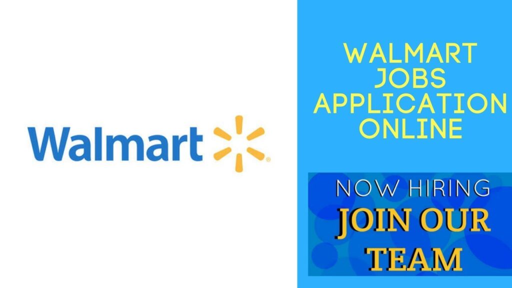 How to apply for a job at Walmart - Tu Buen Empleo - Walmart Careers 2025: How To Apply For Jobs Near You