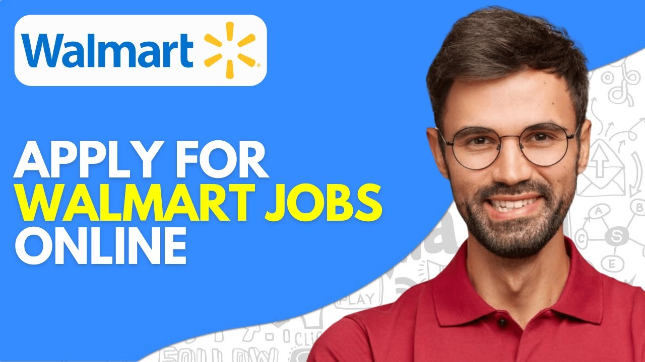 How to Apply for Walmart Jobs Online 2025 - Easy - YouTube - Walmart Careers 2025: How To Apply For Jobs Near You