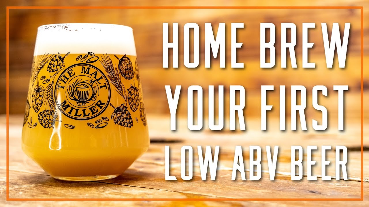 HOW TO BREW LOW ABV HOME BREW BEER | THE MALT MILLER - YouTube - What Is The Abv Of Bud Light