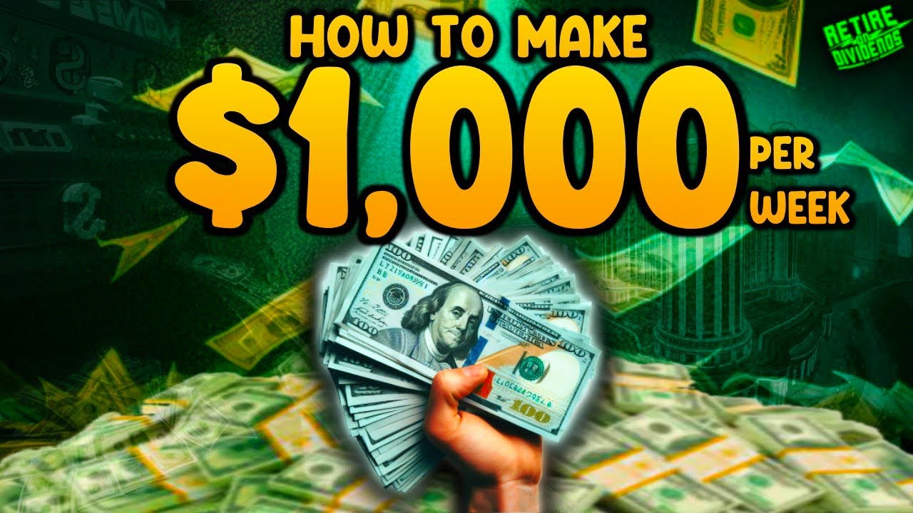 How to make $1,000 a week in passive income! - YouTube - 350 A Week Is How Much A Year