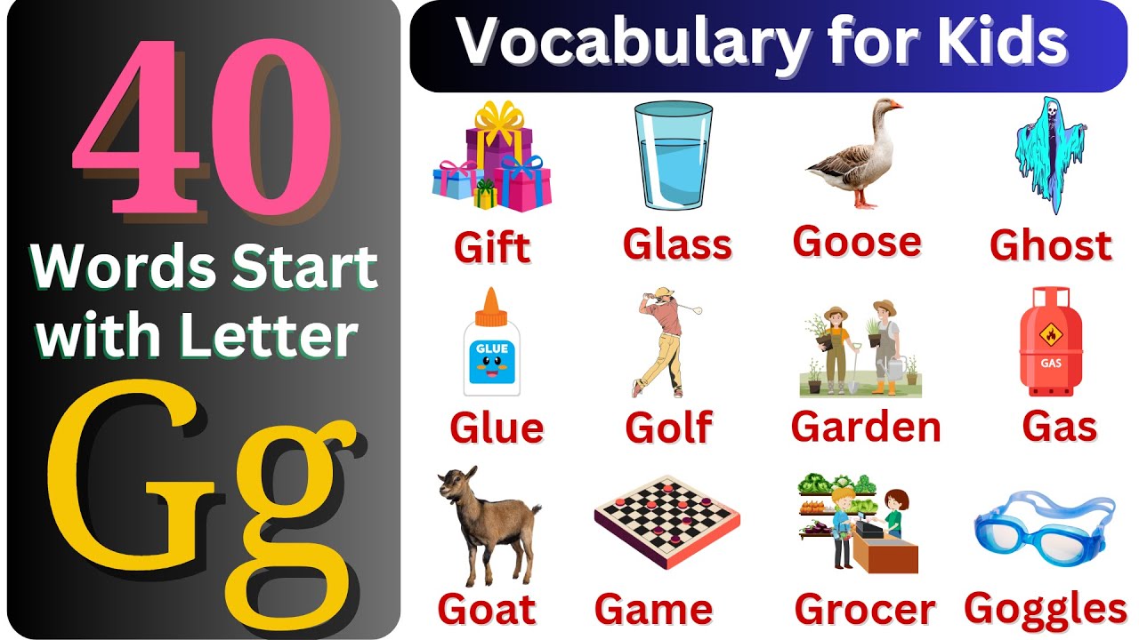 Letter G Words for Kids | G Letter Words | English Vocabulary | English - Words That Contain G And X