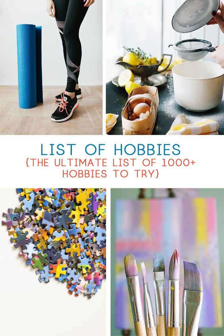 List of Hobbies {The Ultimate List of 1000+ Hobbies to Try} | Hobbies - Hobbies For Men In Their 40s