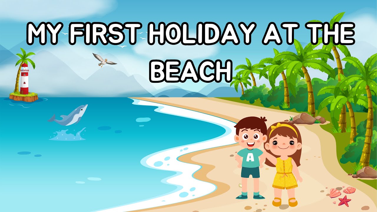 MY FIRST HOLIDAY AT THE BEACH By Michelle Greyling - YouTube - Step 2 My First Holiday Train
