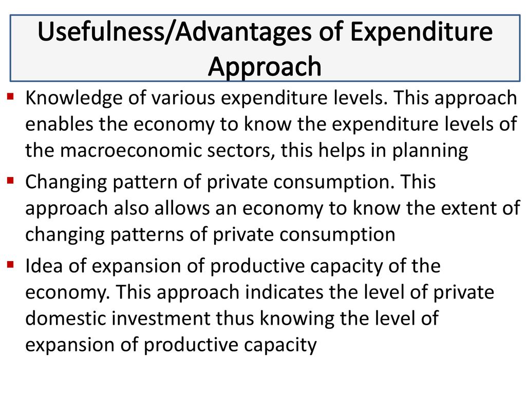 National Income – Measurement and Uses Michael Insaidoo - ppt download - Which Would Be Most Helpful When Considering A Large Expenditure
