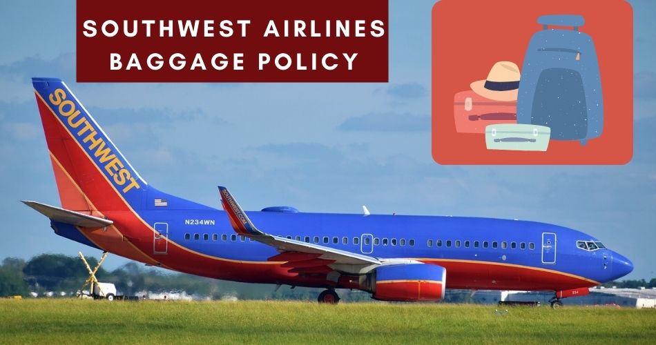 Southwest Airlines Checked Baggage Fees: What You Need to Know - Southwest Baggage Policy Change: What Travelers Need To Know