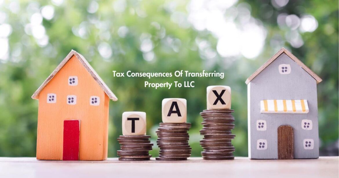Tax Consequences Of Transferring Property From One Llc To Another
