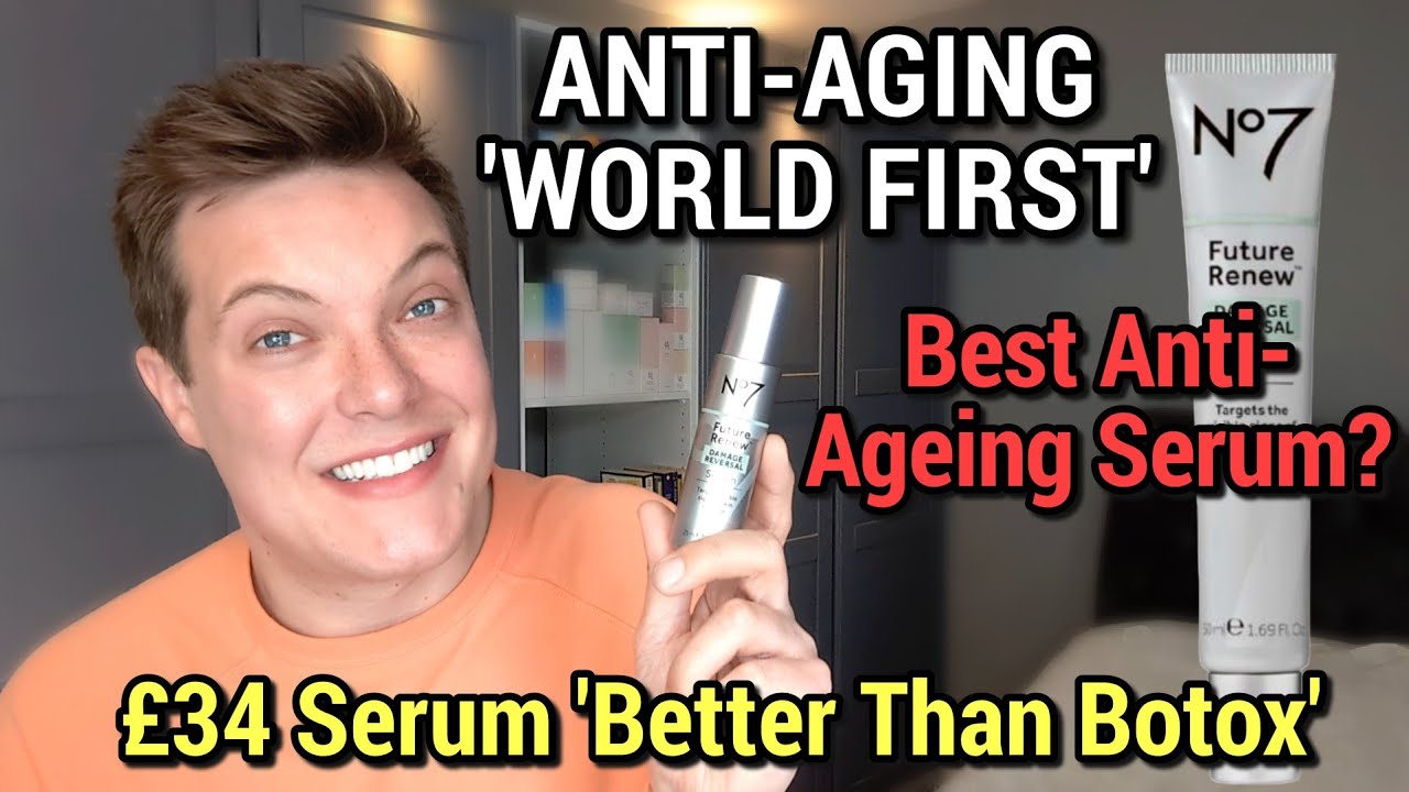 THE BEST ANTI-AGING SERUM ? - No7 Future Renew Serum Review - YouTube - No 7 Future Renew Day Cream