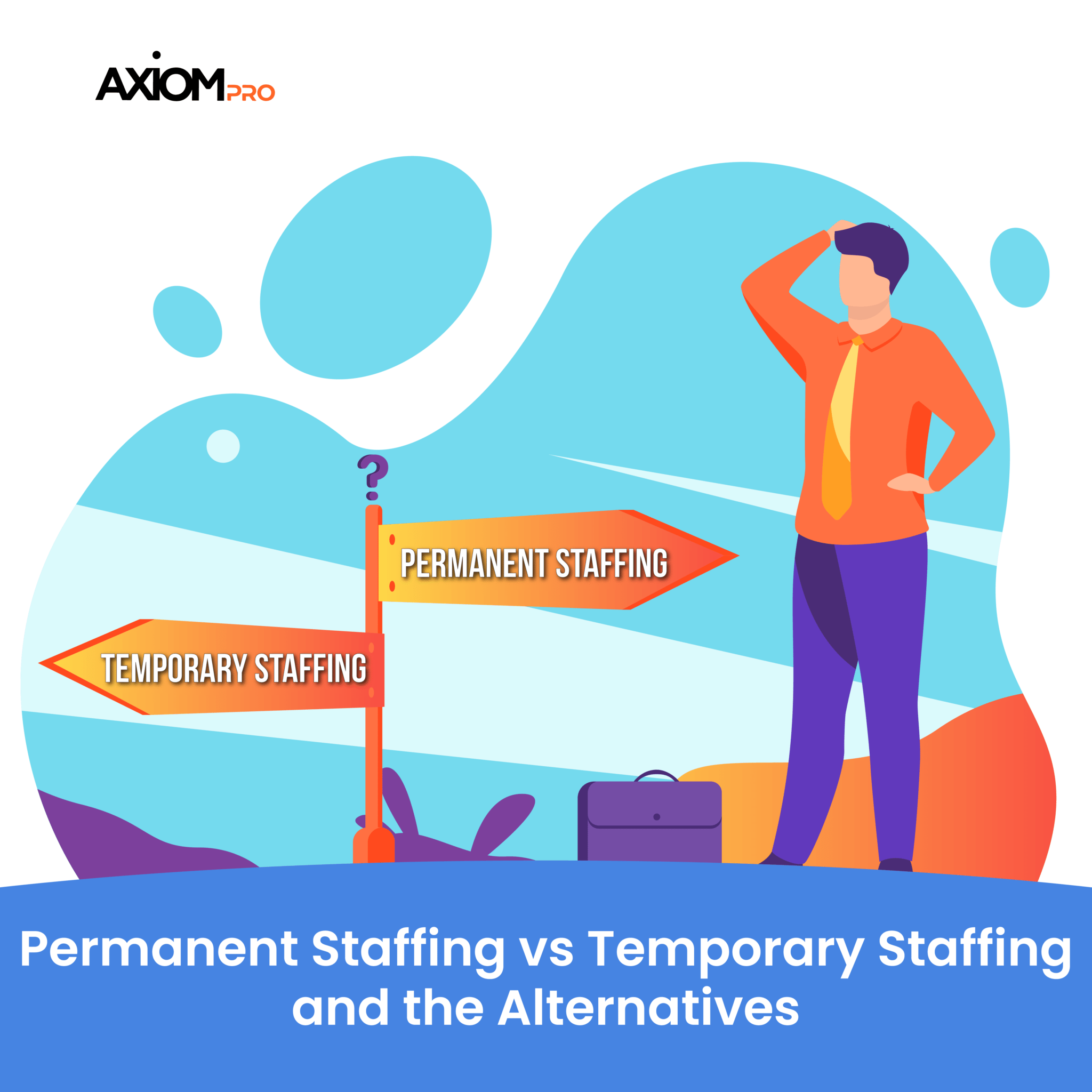The Ultimate Employment Guide: Comparing Permanent Staffing, Temporary - What Is The Difference Between Temporary Staffing Services And A Peo