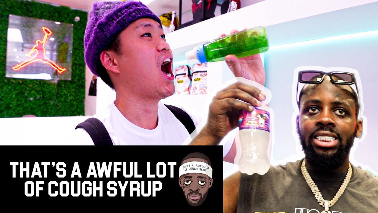 Tips from Desto Dubb of Awful Lot of Cough Syrup - YouTube - Thats A Lot Of Cough Syrup