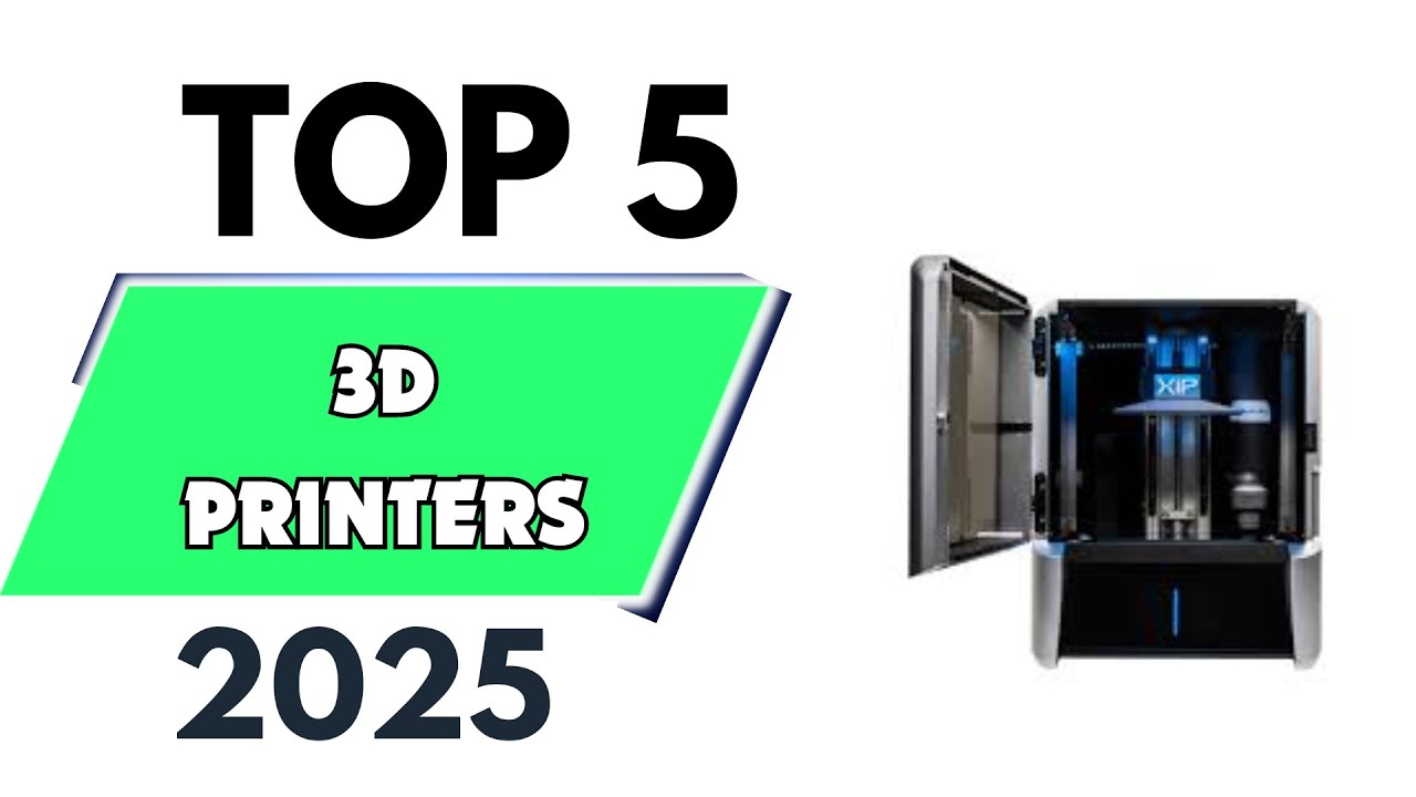 Top 5 Best 3D Printers of 2025 - YouTube - Rapid + Tct 2025 3d Printers