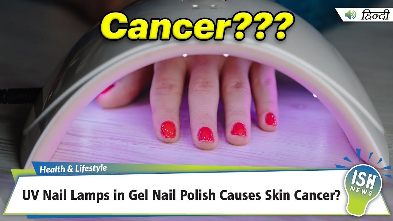 UV Nail Lamps in Gel Nail Polish Causes Skin Cancer? | ISH News - YouTube - Uv Light To Kill Nail Fungus