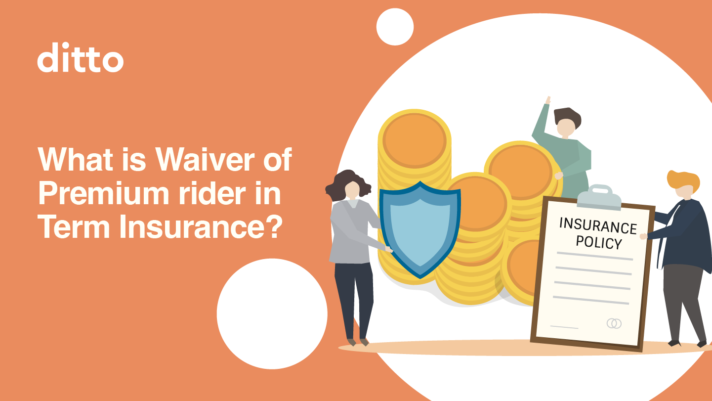 Waiver of premium rider in Term Insurance plans in India - Which Statement Regarding The Waiver Of Premium Rider Is Accurate