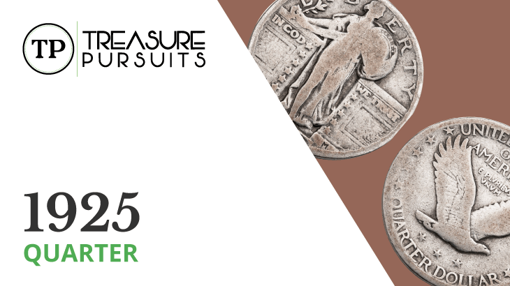 1925 Quarter Overview - 2025 Value and Rare Errors To Look For - How Much Is A 1925 Quarter Worth