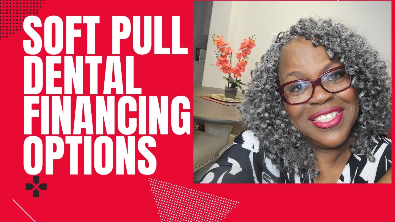 Guaranteed Dental Financing No Credit Check