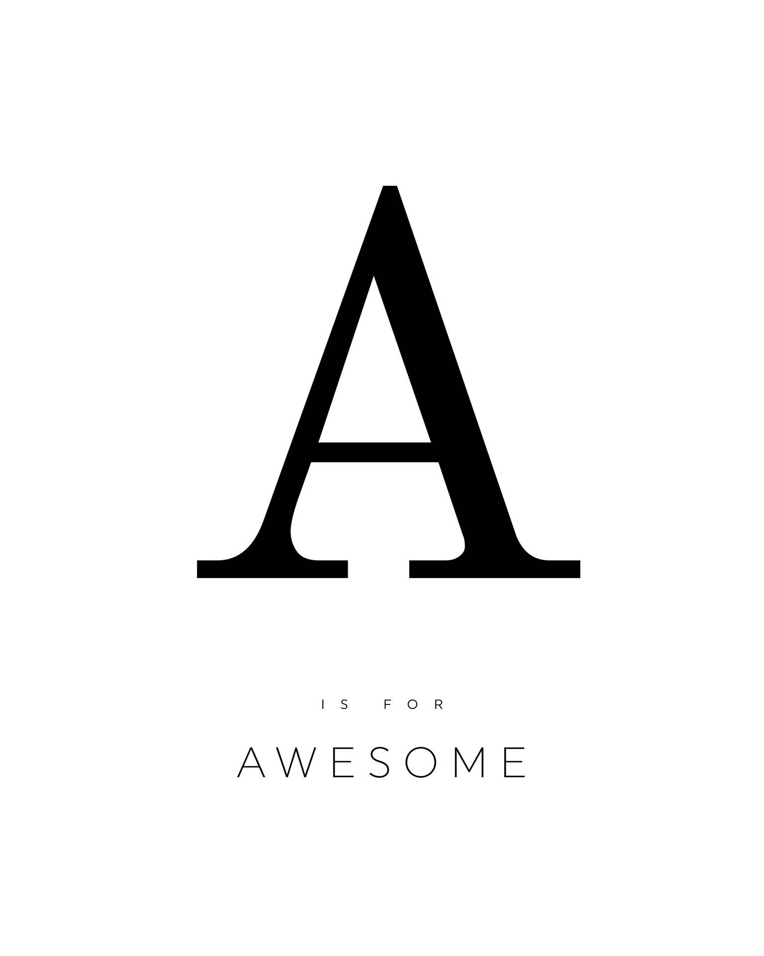 A Alphabet Letter Wallpaper - A Corresponding Environment Is Required For Playback