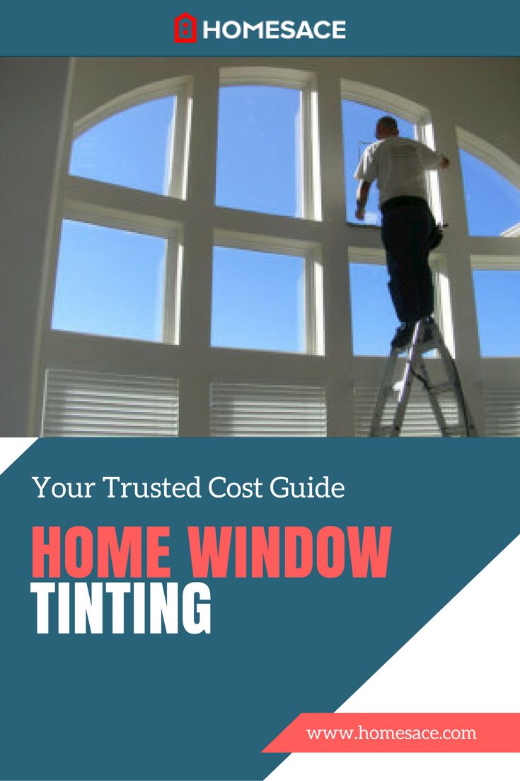 A comprehensive look at home window tinting and the fees contractors - How Much Does It Cost To Tint Home Windows