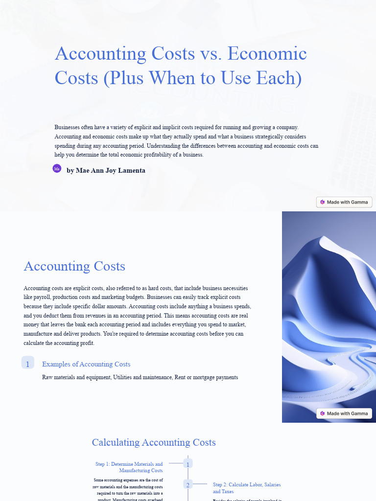 Accounting Costs Vs Economic Costs Plus When To Use Each | PDF | Cost - Economic Costs And Accounting Costs Differ Because