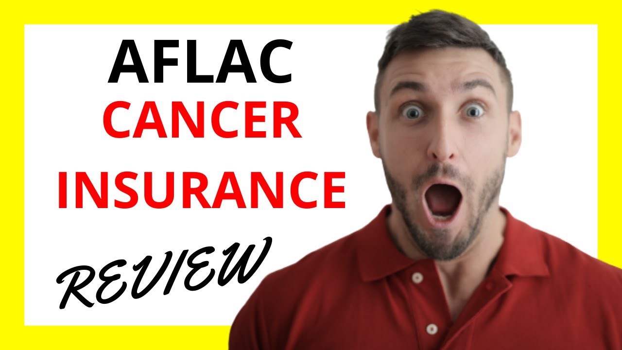 🔥 Aflac Cancer Insurance Review: Pros and Cons - YouTube - How Much Does Aflac Pay For Dental Implants