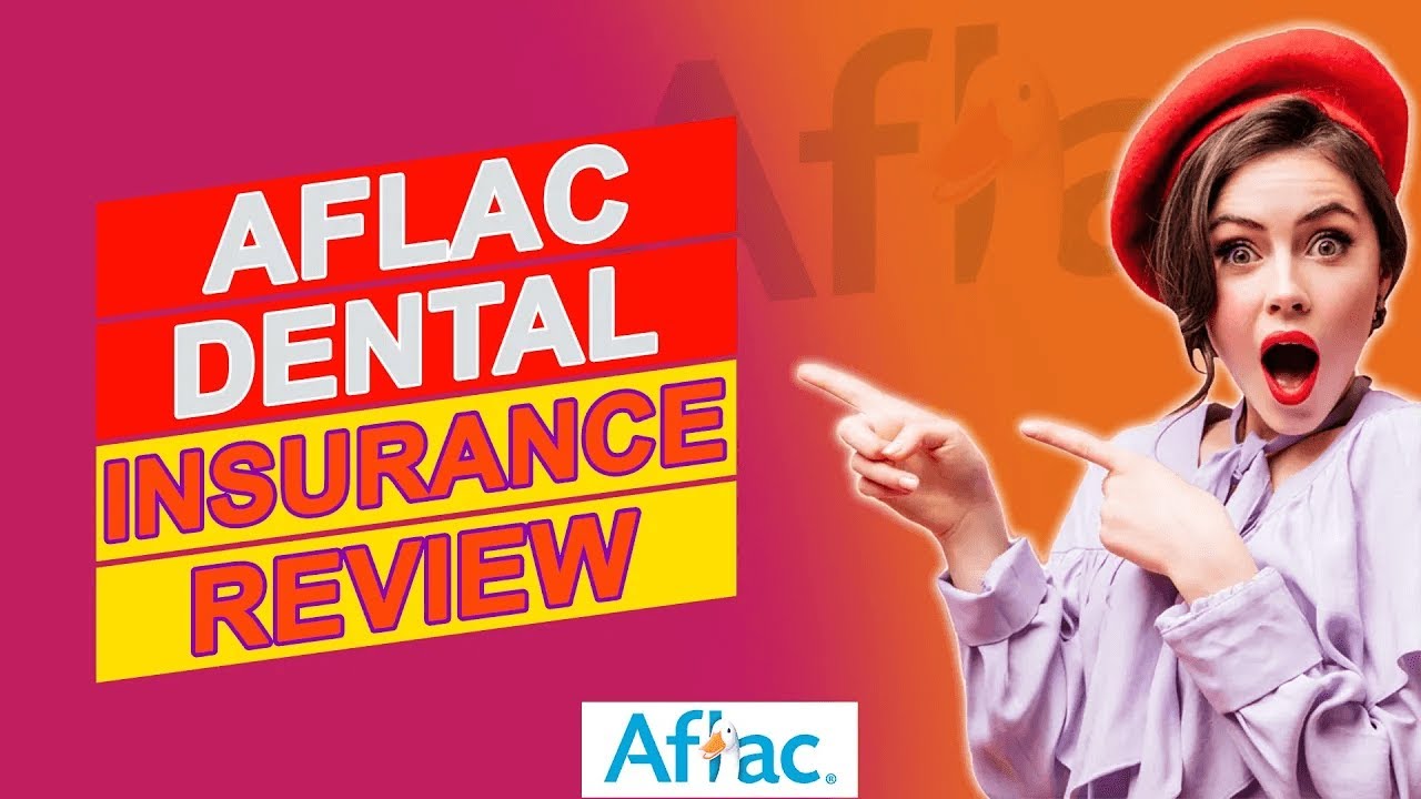 Aflac Dental Insurance Review - Pros & Cons Of Aflac Dental Insurance - How Much Does Aflac Pay For Dental Implants