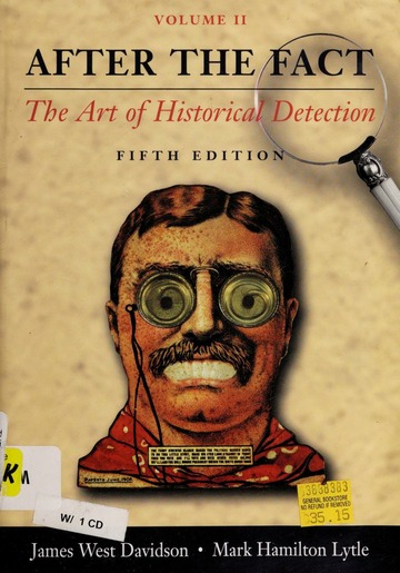 After the fact : the art of historical detection : Davidson, James West - After The Fact: The Art Of Historical Detection