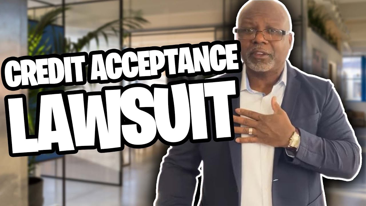 AMERICAN CREDIT ACCEPTANCE LAWSUIT || VIOLATIONS OF FAIR DEBT - Credit Acceptance Lawsuit 2024 Update Today