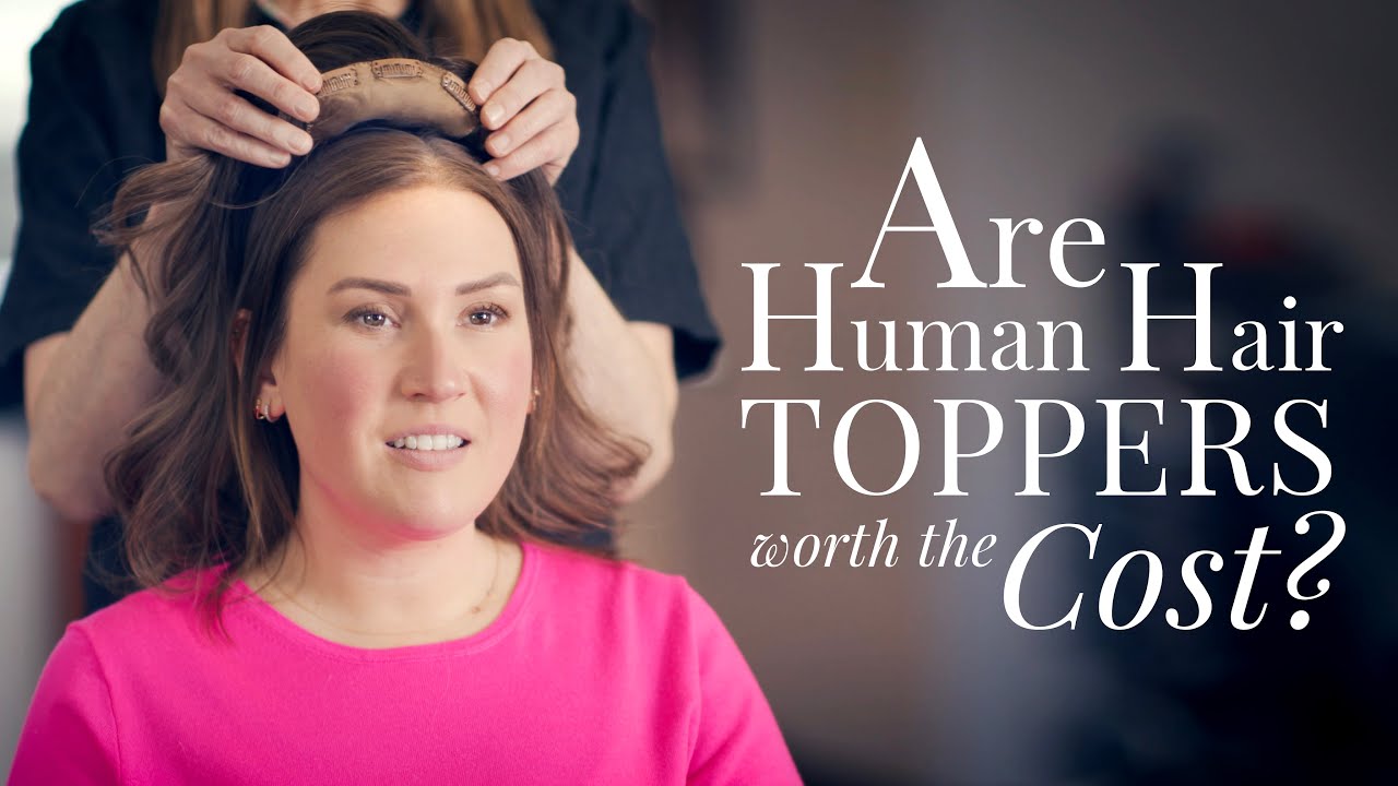 Are Human Hair Toppers Worth the Cost? - YouTube - How Much Do Hair Toppers Cost