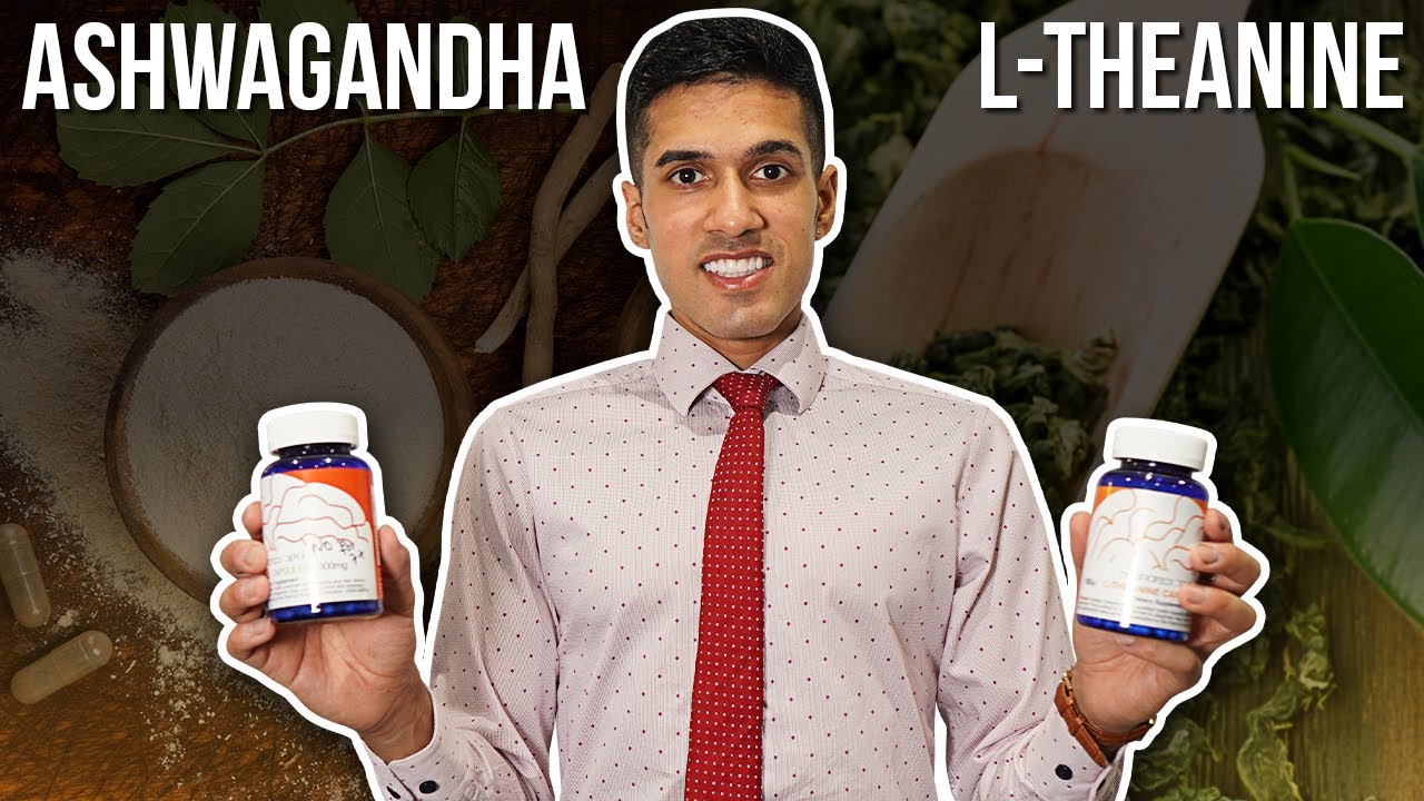 Ashwagandha Vs. L-Theanine (Which One Should You Take?) - YouTube - Benefits Of Ashwagandha And L Theanine Together