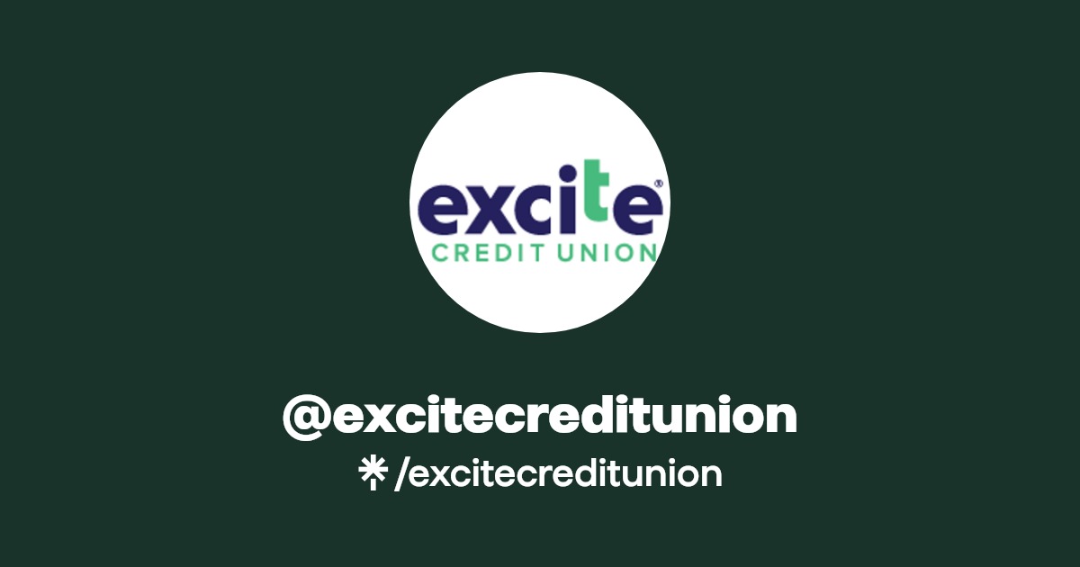 @excitecreditunion | Linktree - Excite Credit Union San Jose Ca