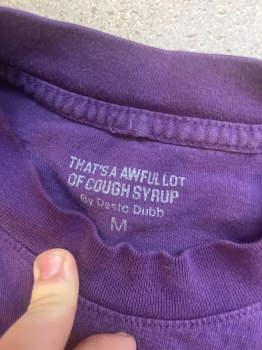 Awful Lot of Cough Syrup Awful lotta cough syrup Valentine’s Day | Grailed - Thats Awful Lot Of Cough Syrup
