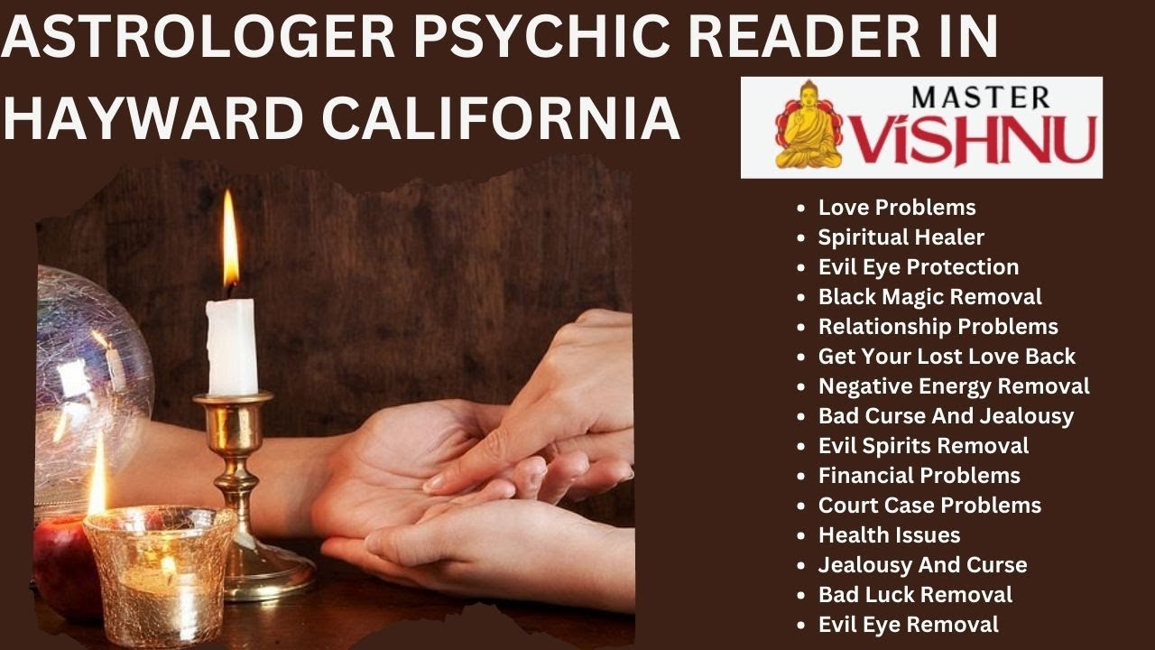 Best Astrologer Psychic Reader in Hayward CA | Best Psychic Readings - Psychics Reading Near Me Katy Tx