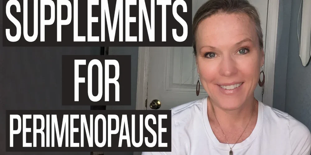 Best Natural Supplements For Perimenopause - Perimenopause Help - Best Supplements For Perimenopause Belly Fat