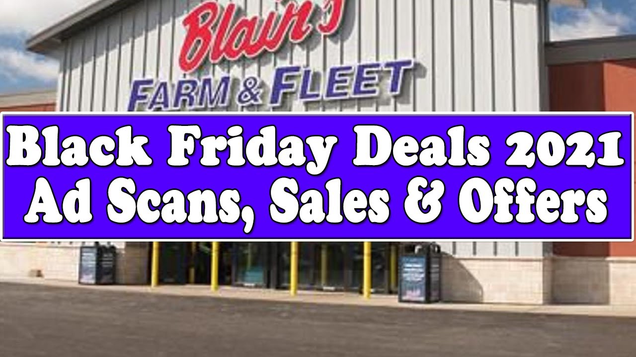 Blain's Farm & Fleet 2021 Black Friday Deals, Sale & Offers - Farm - Blain's Farm & Fleet Black Friday