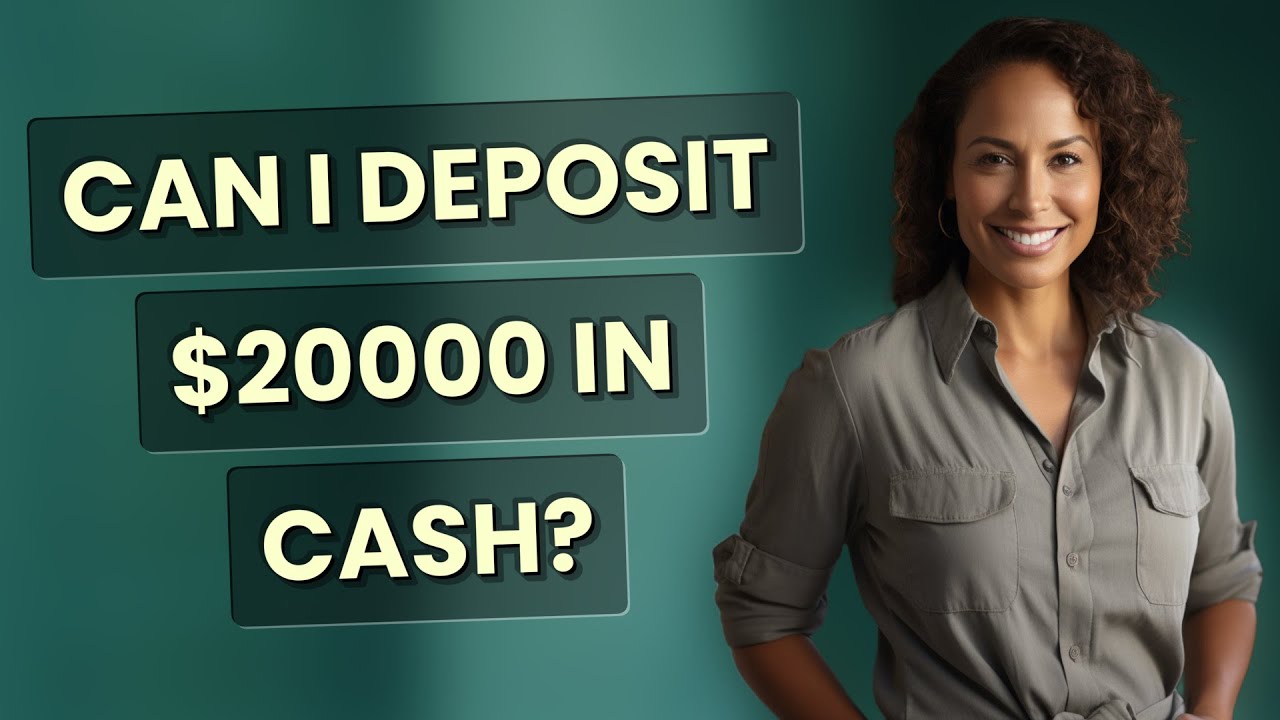 How Often Can I Deposit $9000 Cash Reddit