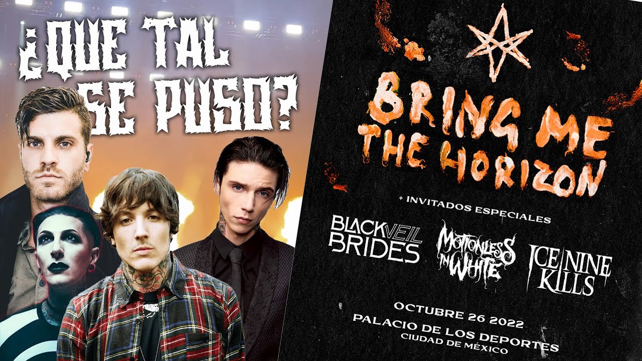 Cómo Se Vivio El Concierto De Bring Me The Horizon y Trinity Of Terror - Bring Me The Horizon Mexico City