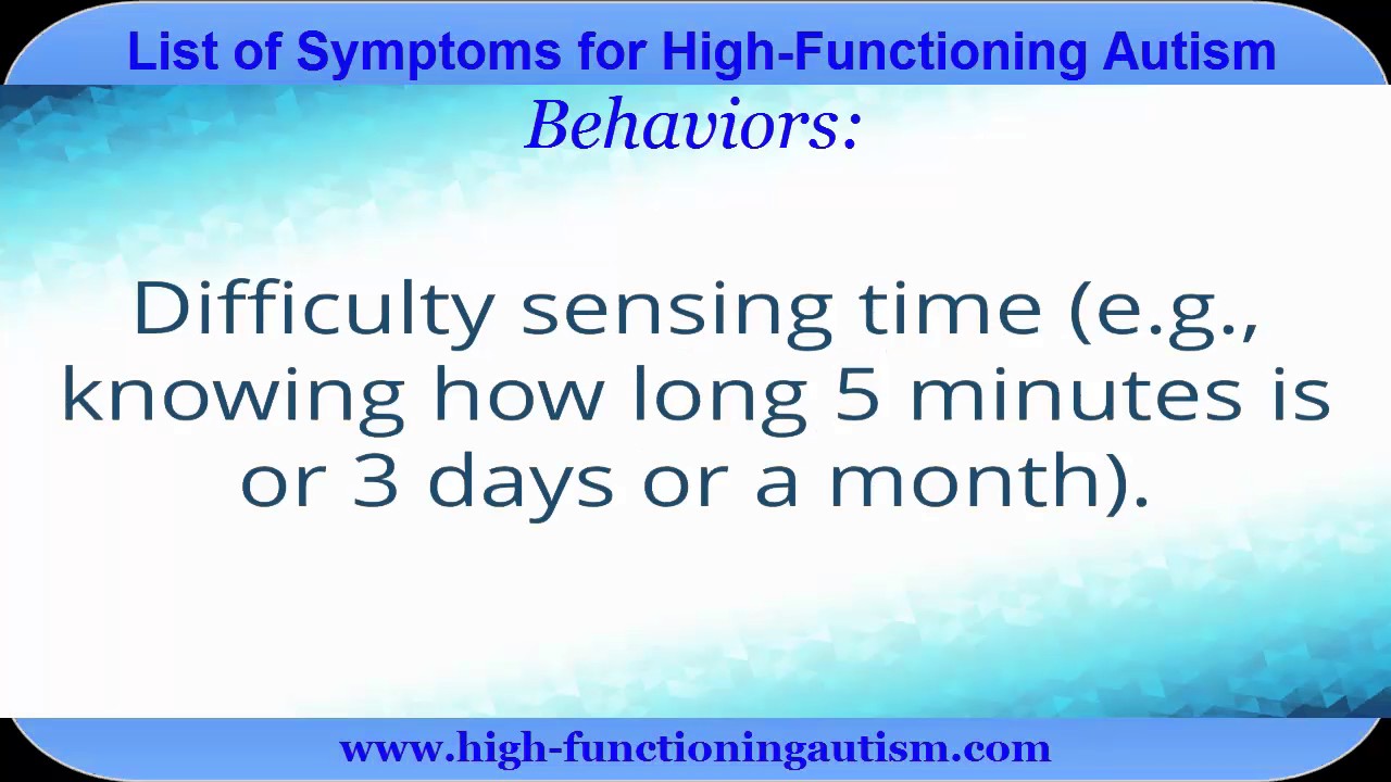 Comprehensive List of Symptoms of High-Functioning Autism - YouTube - Those Symptoms That Involve Noticeable Decreases