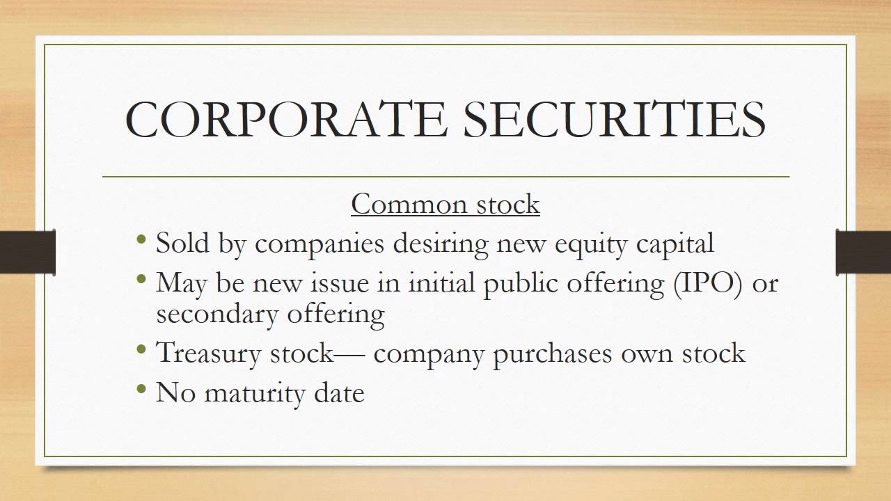 Corporations Benefit From Securities Markets Primarily By