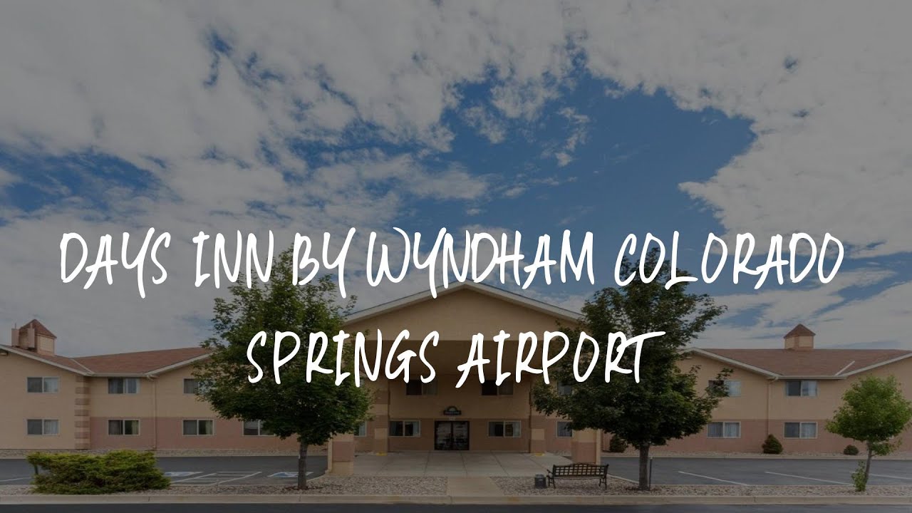Days Inn by Wyndham Colorado Springs Airport Review - Colorado Springs - Days Inn And Suites By Wyndham Denver International Airport