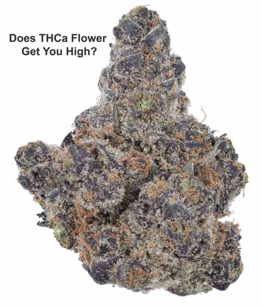 Does Thca Flower Get You High