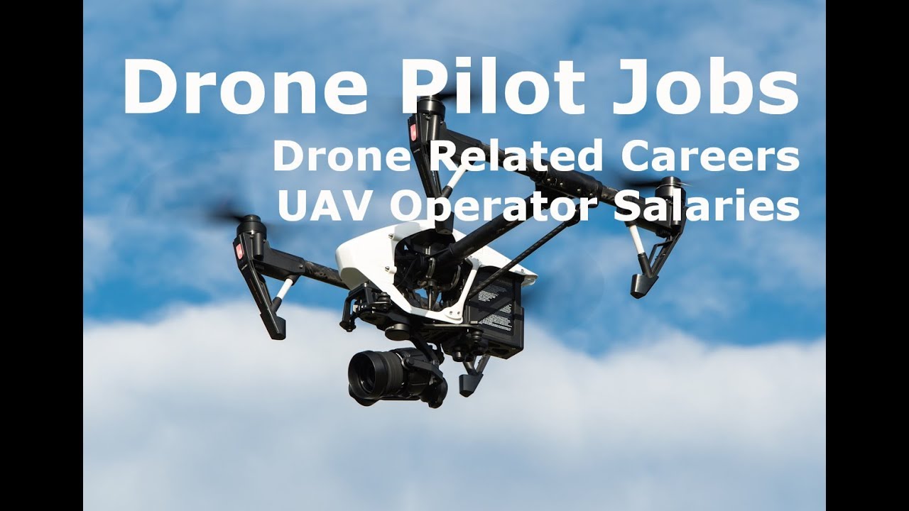 Drone Pilot Jobs. Drone Related Careers. UAV Operator Salaries. - YouTube - Average Salary Of A Drone Pilot