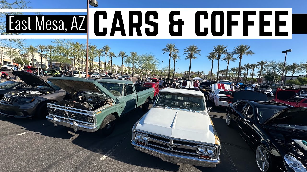 East Mesa Cars and Coffee - Mesa Arizona off Val Vista - YouTube - Berge Ford East Auto Center Drive Mesa Az
