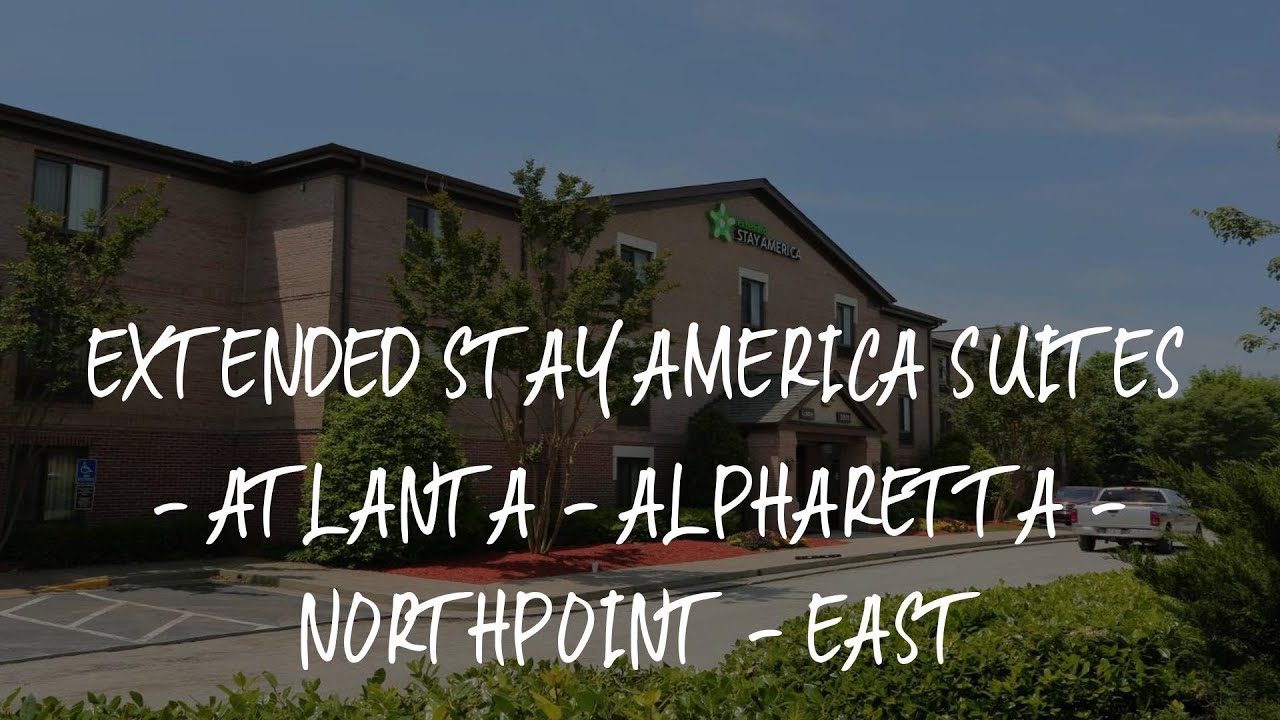 Extended Stay America Suites - Atlanta - Alpharetta - Northpoint - East - Extended Stay America Atlanta Alpharetta Northpoint West Alpharetta Ga