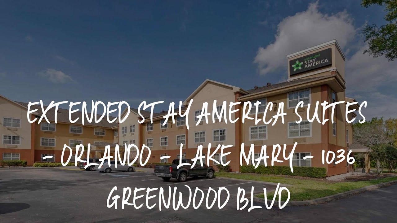 Extended Stay America Suites - Orlando - Lake Mary - 1036 Greenwood - Extended Stay America Orlando Lake Mary 1036 Greenwood Blvd