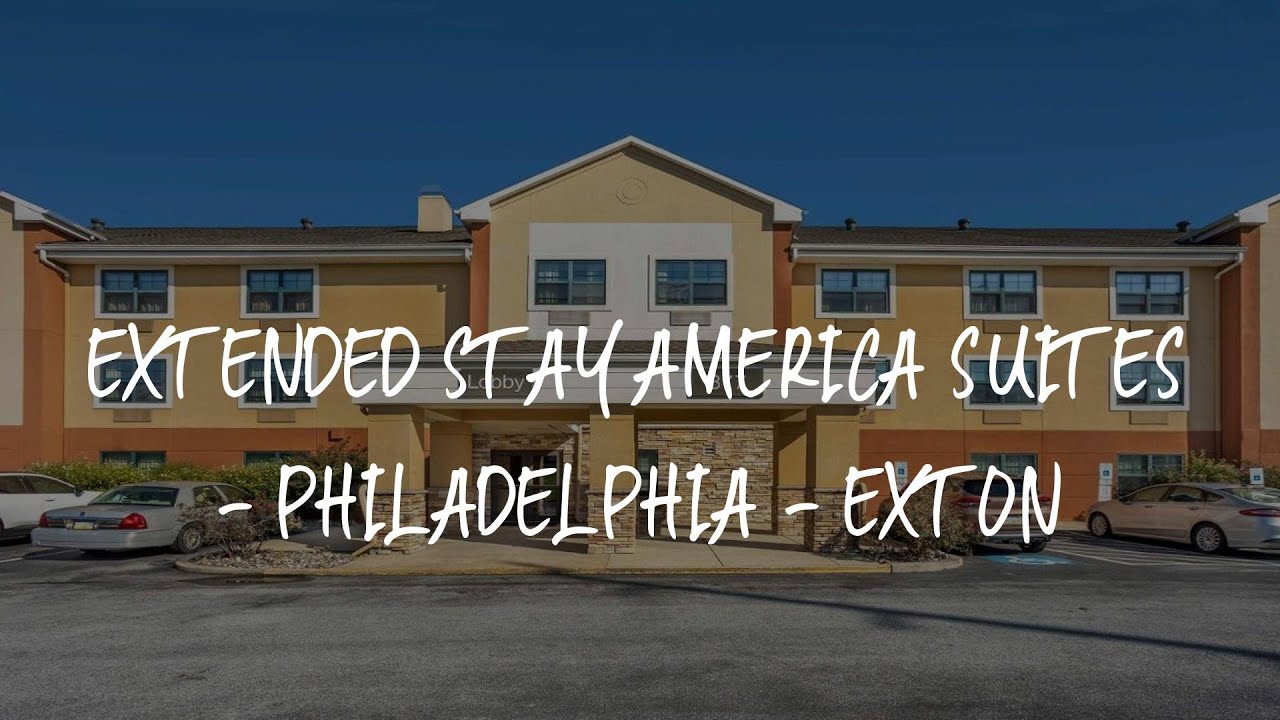 Extended Stay America Philadelphia Exton Exton Pa