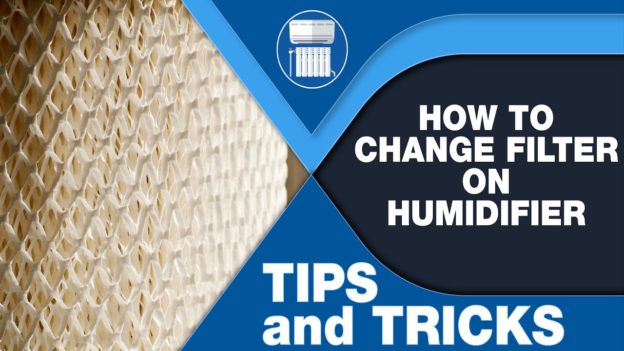 filter for humidifier learn how to change it the easy way - YouTube - How Often Should You Change A Humidifier Filter