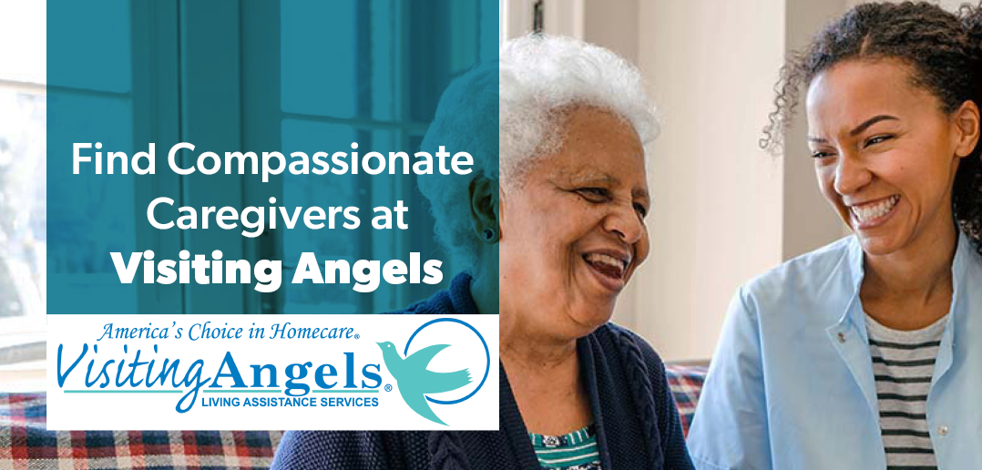 Find Compassionate Caregivers at Visiting Angels - Strictly Business - Visiting Angels Senior Home Care Ann Arbor