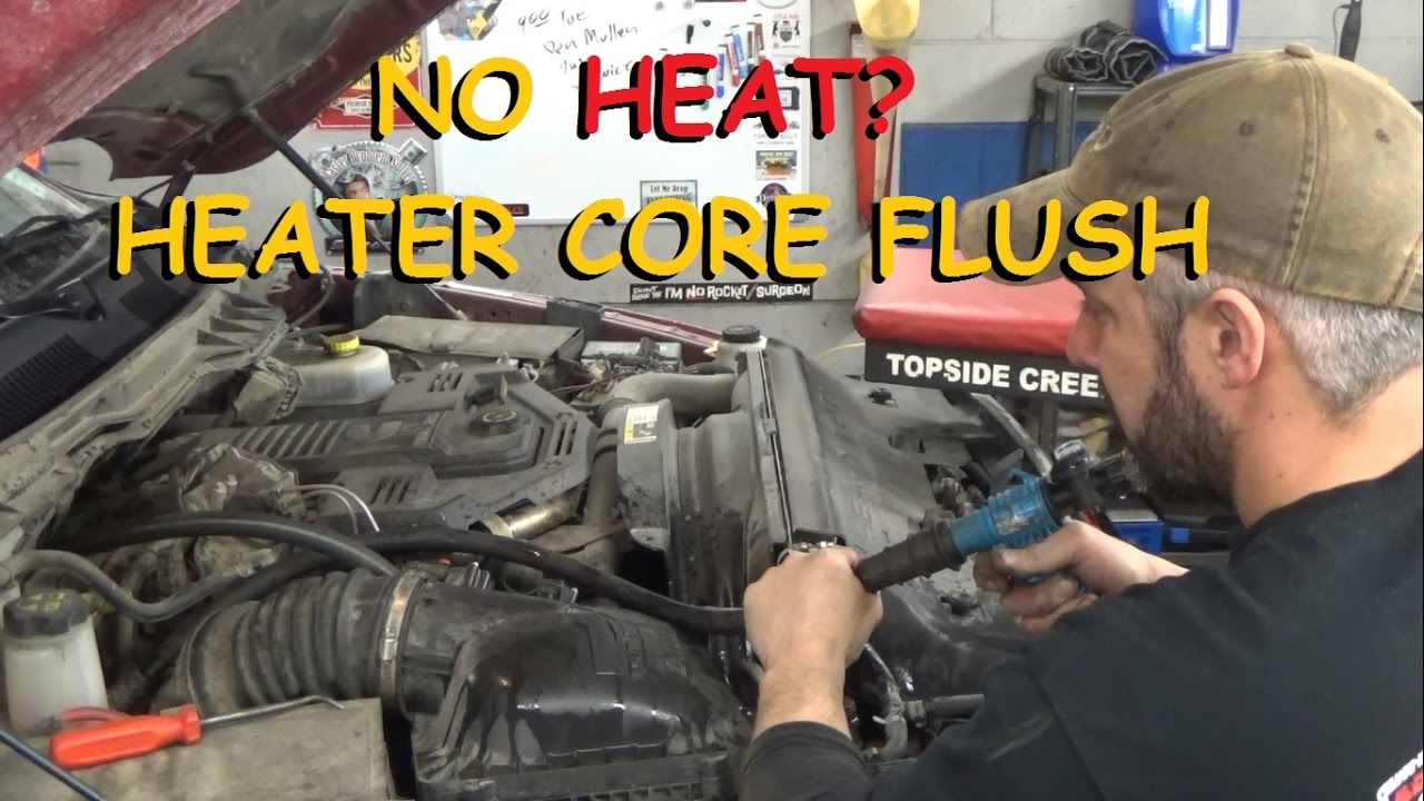 Flushing A Heater Core - YouTube - How Much Does It Cost To Flush A Heater Core