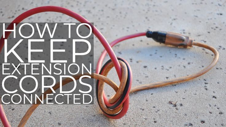 Free & Fast Way to Keep Extension Cords Connected | Keep Extension - Does Turning Off Extension Cords Save Electricity