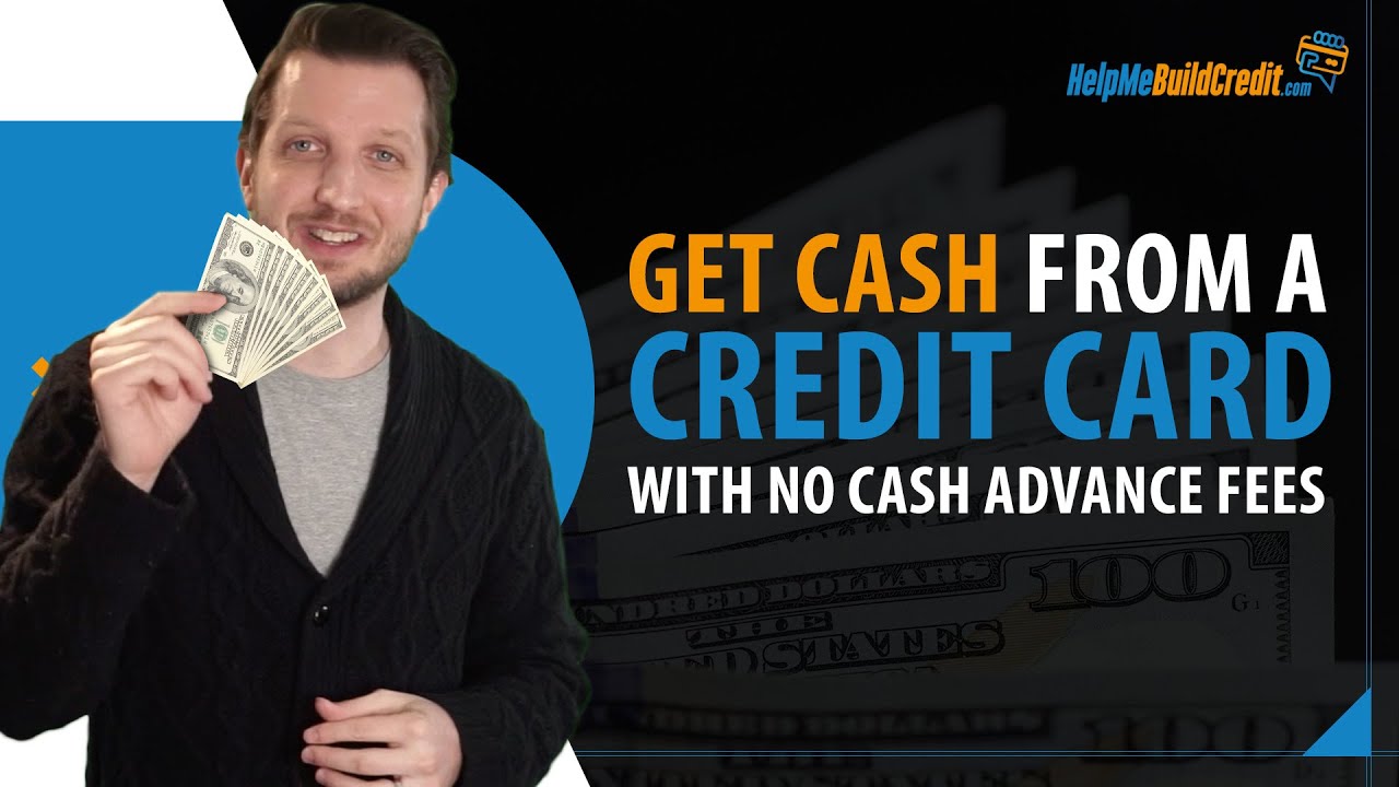 Get cash from a credit card with no cash advance fees - YouTube - Cash Advance For Gig Workers No Credit Check